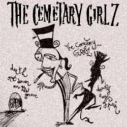 The Cemetary Girlz : The Cemetary GirlZ